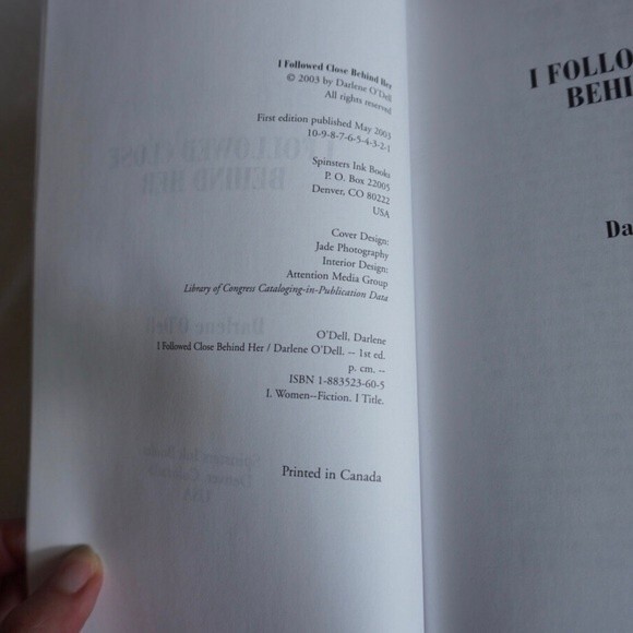 I Followed Close Behind Her Unproofed Copy by Darlene O'Dell - Picture 3 of 7